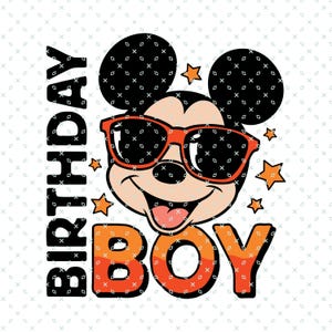 Birthday Boy Png, Mickey Mouse Birthday Png, Mouse Birthday Party PNG, Magical Kingdom Svg Png, Magical and Fabulous Png, Digital Download