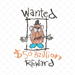 Toy Story, Mr. Potato Head, Ricompensa Ricercato, Toy Story PNG SVG, PNG Divertente SVG, File Maglietta, Vacanza in Famiglia PNG, File Digitale PNG SVG