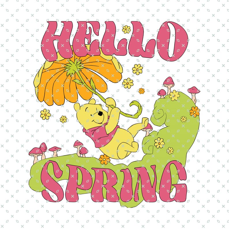 Hello Pooh Spring Hello Spring SVG, Winnie the Pooh Spring, Winnie the Pooh Flowers ...