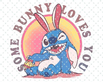 Stitch Easter Coquette PNG, Easter Bunny PNG, Some Bunny Loves You Stitch, Pink Easter Cartoon Character Png, Easter Matching Shirt Design
