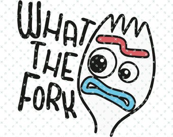 What The Fork, Toy Story, Forky, Forky Why Am I Here, Toy Story Png Svg, Funny Png Svg, Tshirt File, Family Vacation Png, Magic Kingdom Png