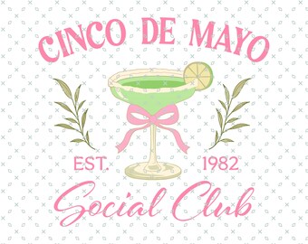 Cinco De Mayo PNG, Cinco De Mayo Social Club PNG, Latina Svg, Preppy Png, Fiesta Svg, Mexican Svg, Mamacita PNG, Sublimación de camisa de moda