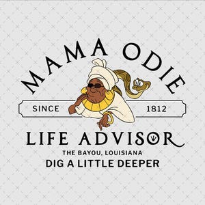 Op de afbeelding: Een grafische illustratie met een ouder personage met een witte hoofddoek, zonnebril en een gouden ketting, vergezeld door een kleine slang. De tekst luidt MAMA ODIE, SINCE 1812, LIFE ADVISOR, THE BAYOU, LOUISIANA, en DIG A LITTLE DEEPER.