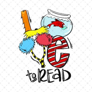 Love To Read Svg, Dr. Seuss Svg, Cat In The Hat Svg, Thing 1 Thing 2 Svg, Green Eggs and Ham, Teach Love Inspire, Dr.Seuss for Teacher Gifts