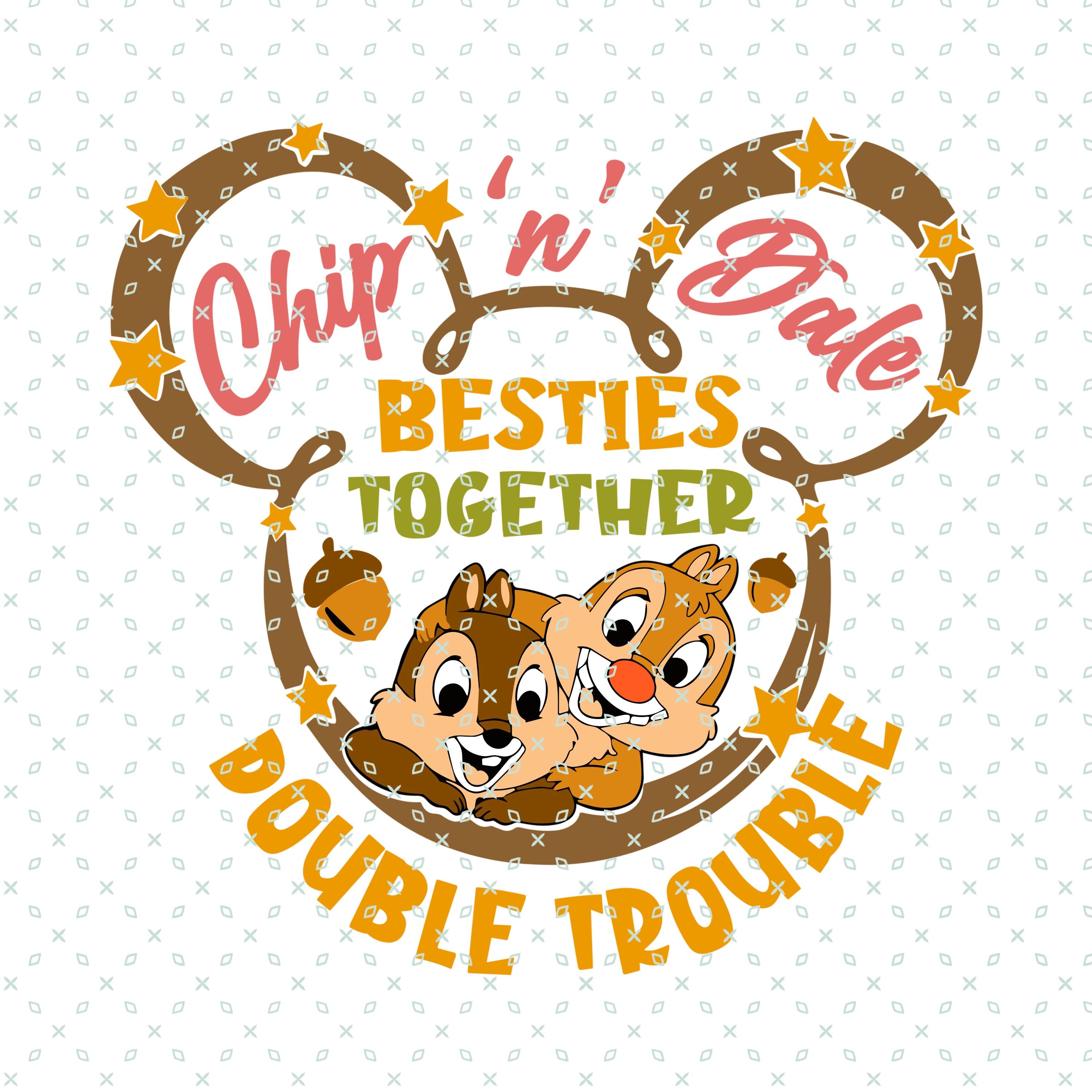 Besties Together, Double Trouble, Chip and Dale Svg, Chip Dale Png