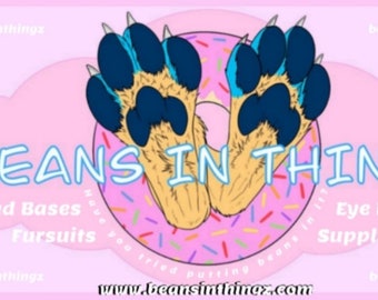 May include: A pink and blue logo with the text "BEANS IN THINGS" and paw prints on a donut. The text "Head Bases & Fursuits" and "Eye Mesh Supplies" are below the logo. The website address "www.beansinthings.com" is at the bottom.