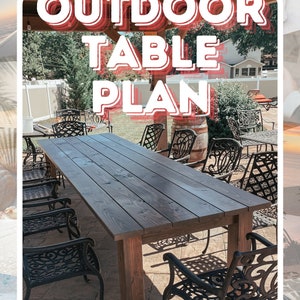 May include: A woodworking plan for building an outdoor table. The plan includes a PDF with a video tutorial. The image shows a large wooden table with black metal chairs on a patio.