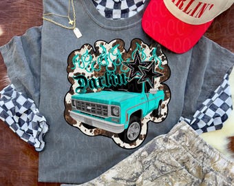 Darlin Truck | Yallternative  PNG | Grunge Glam Cowgirl | Country Girl Sublimation Design | Outlaw Energy Digital Download