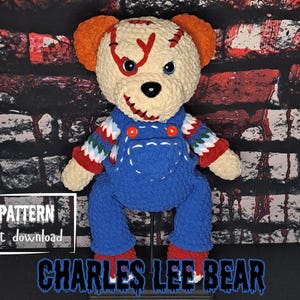 PATTERN** Charles Lee Bear crochet, spooky, horror, tutorial, teddy bear, scary plushie, amigurumi doll, cute creepy, stuffed animal
