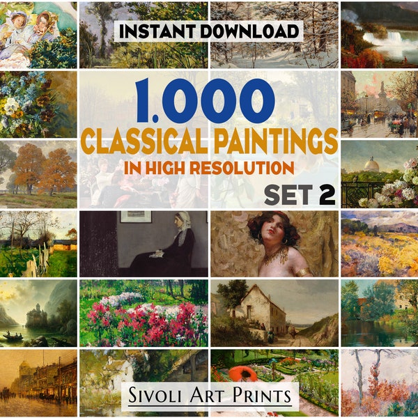 1000 Paintings Collection- Set 2 - Classical Paintings Bundle, Home Decor, Digital Download, Printable Art, Works Of Art Set, Digital Prints