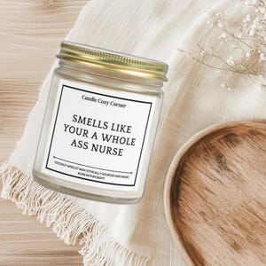 New Nurse Gift, Funny Candle, Nursing School Graduation Gift, Male Nurse Gift, Female Nurse Gift, Hospice Gift, Funny Nurse Gift, MDS Gift