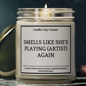 Smells Like She&#39;s Playing Artist Again Candle: Coconut Apricot Wax