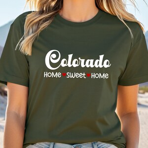 Colorado T-Shirt, Colorado Home Sweet Home Tee, Unisex US State Shirt, Gift for Her, Gift for Him, Gift for Graduate