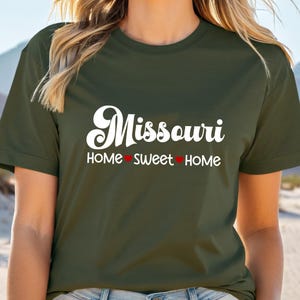 Missouri T-Shirt, Missouri Home Sweet Home Tee, Unisex US State Shirt, Gift for Her, Gift for Him, Gift for Graduate