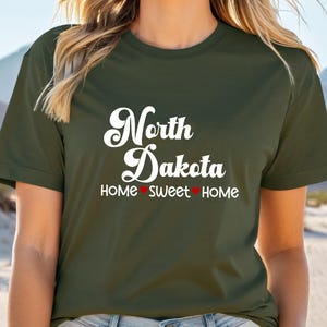 North Dakota T-Shirt, North Dakota Home Sweet Home T-Shirt, Unisex US State Shirt, Gift for Her, Gift for Him, Gift for Graduate