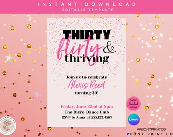 Thirty, Flirty & Thriving Birthday Invitation Template, 30th Birthday Invite, Instant Download