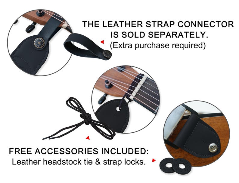 May include: Black leather ukulele strap connectors and accessories. The image includes close-ups of the strap connectors, a headstock tie, and strap locks. Text on the image reads: "THE LEATHER STRAP CONNECTOR IS SOLD SEPARATELY. (Extra purchase required)" and "FREE ACCESSORIES INCLUDED: Leather headstock tie & strap locks."