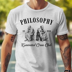 Existential Crisis Club Shirt, Philosophy T-Shirt, Vintage Style Philosophy Tee, Funny Philosophy Shirt, Philosophy Lovers Gift