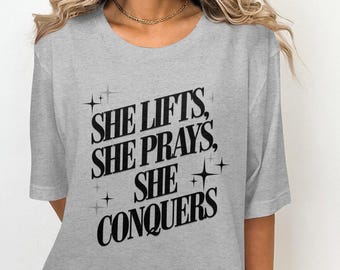 Inspirational Gym Shirt, Motivational Fitness Tee, Workout Shirt for Women, Gym Lover Gift, Spiritual Fitness Apparel, She Lifts Shirt