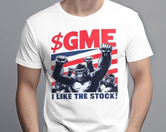 GME Stock T-Shirt, I Like The Stock Meme Tee, Funny Gorilla Graphic Shirt, Trending GameStop Stock Apparel, WallStreetBets Shirt
