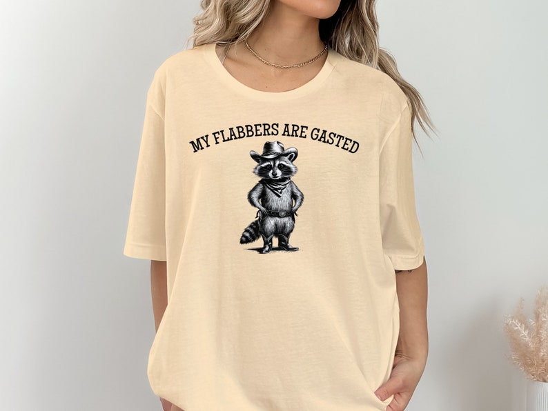 Raccoon Cowboy T-Shirt, Funny Graphic Tee, My Flabbers Are Gasted Shirt, Humorous T-Shirt, Cute Animal Tee, Novelty Gift for Her Him image 4