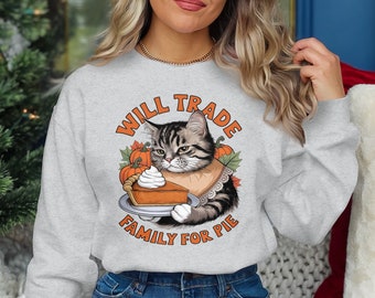 Pumpkin Pie Shirt, Will Trade Family for Pie Graphic Tee, Cat Lover Pumpkin Pie Shirt, Humorous Thanksgiving T-Shirt, Cute Cat Apparel