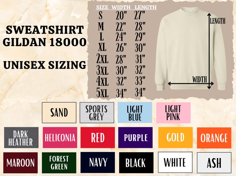 May include: A size chart for Gildan 18000 unisex sweatshirts, showing width and length measurements in inches for sizes S through 5XL. The chart also includes a color chart with 12 different color options.