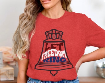 Camiseta patriótica Let Freedom Ring, camiseta del Día de la Independencia de EE. UU., camiseta gráfica Liberty Bell, camiseta del 4 de julio para mujer