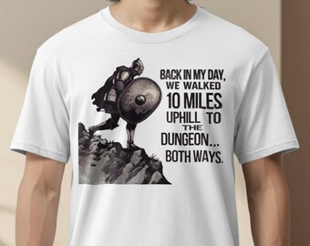 Back In My Day Dungeon T-Shirts, RPG Gamer Tee, Funny Knight Gift, Geeky Dungeon Master Shirt, Fantasy TShirt