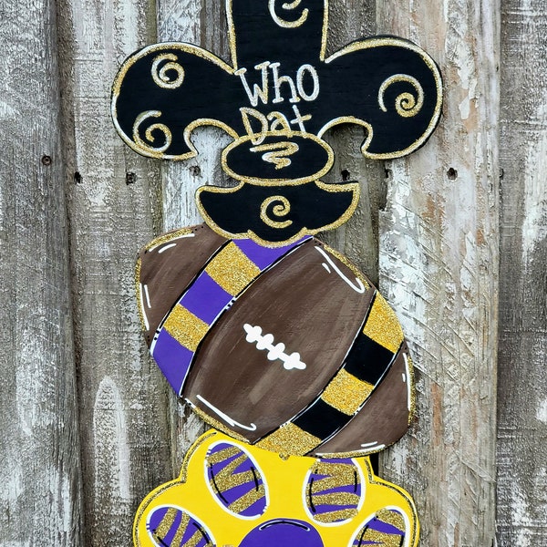 Saints and LSU Door Hanger Tri Football/ Fleur De Lis/ Paw