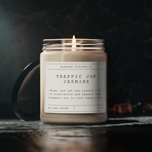 Traffic Jam | Funny Adulting Gift | Adult Humor | Relatable Candle | Witty Home Decor I Self Care Gift | Sarcastic Quote | Sarcastic Candle