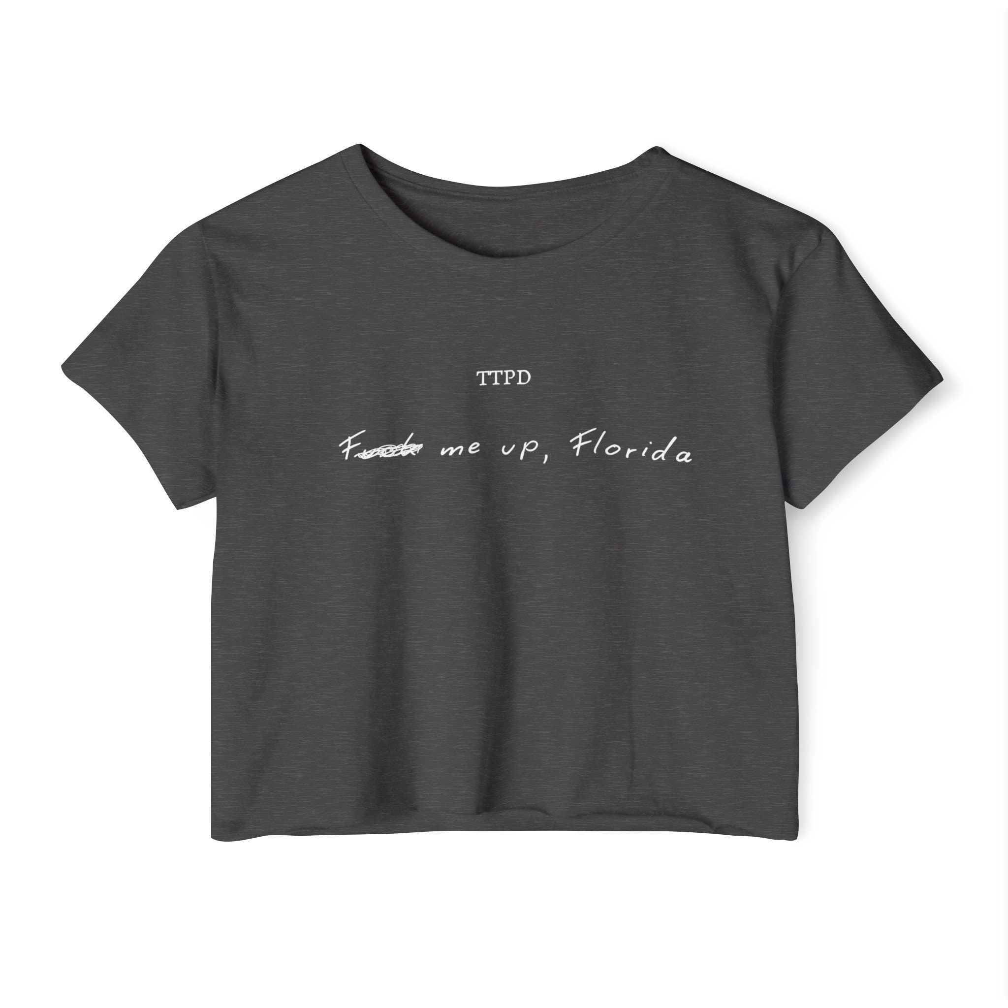 F me up florida crop top, TTPD crop top, the tortured poets department florida