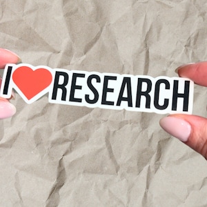 I Love Research Sticker, I Heart Research Sticker, Research sticker, Research Gift, Research Humor, Scientist Gift, Research, Researcher