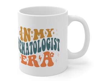 In My Hematologist Era Mug, Oncologist Doctor Gift