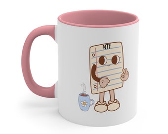 Coffee & NTFs Mug, Clinical Research Gift, 11oz Ceramic