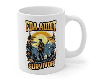 FDA Audit Survivor Mug, Clinical Research Gift