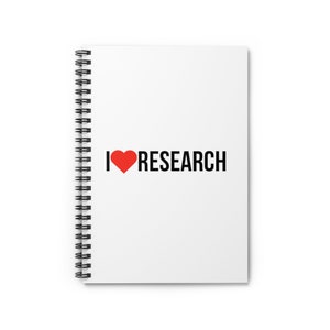 Quaderno a spirale I Love Research, diario del ricercatore (118 pagine a righe)