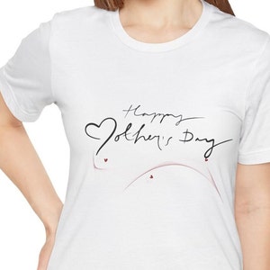 Inspirational T-shirt for Mother&#39;s Day, Gift for Wife, Mother T- Shirts and New Mom Gift