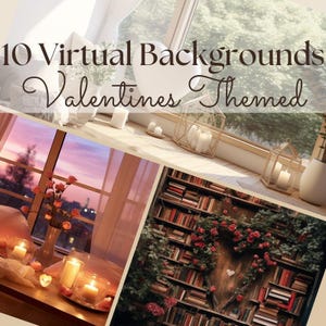 10 Valentine's Day Virtual Backgrounds, Compatible with Zoom, Teams, WebEx, Skype, Google Meet
