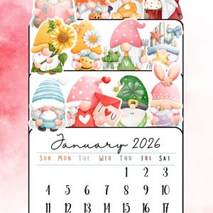 May include: A January 2026 calendar featuring gnomes with various themes, including sunflowers, hearts, and shamrocks. The calendar is decorated with a watercolour background.