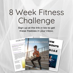 May include: Image promoting an 8-week fitness challenge. The image features three informational sheets with the titles "HYDRATION", "8 WEEK CHALLENGE", and "GYM KOUTS S1&2". The text encourages sign-ups for freebies.
