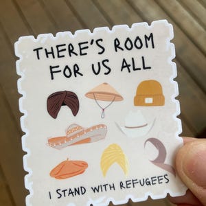 There's Room For Us All: Refugee Support, Social Justice Decal, Waterproof Matte Vinyl