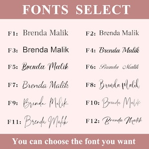May include: A selection of 12 different fonts, labeled F1 through F12, displaying the text "Brenda Malik" in each font. The text "FONTS SELECT" is at the top of the image, and the text "You can choose the font you want" is at the bottom of the image.