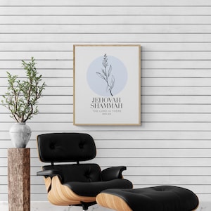 Jehovah Shammah Printable, Hebrew Names Of God, The Lord Is There, Christian Scripture Wall Art, Jehovah Names