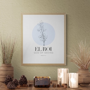 El Roi Printable, Hebrew Names Of God, God of Seeing Genesis 16:13 , Christian Scripture Wall Art, Jehovah Names, Minimalist Abstract Art