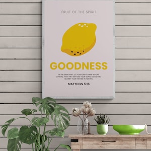 Fruit of the Spirit Print | Goodness |  Scripture Wall Art Digital Download | Christian Home Decor | Vintage Scripture Print | Bible Verse
