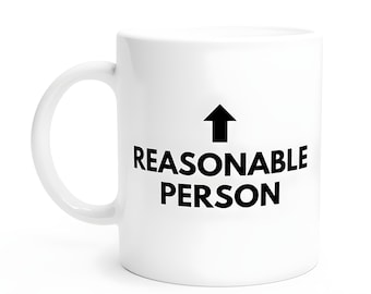 Fun Lawyer Mug | 'Reasonable Person' | Black & White | 11oz Ceramic Mug