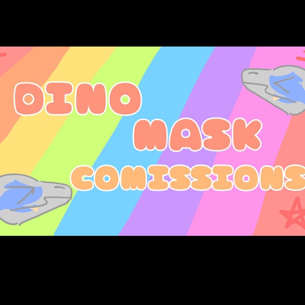 Dino mask commissions (READ DESCRIPTION)