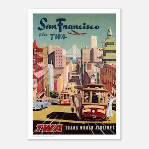 Vintage TWA San Francisco Travel Poster - Trans World Airlines 1952 - Beautiful Retro Wall Art