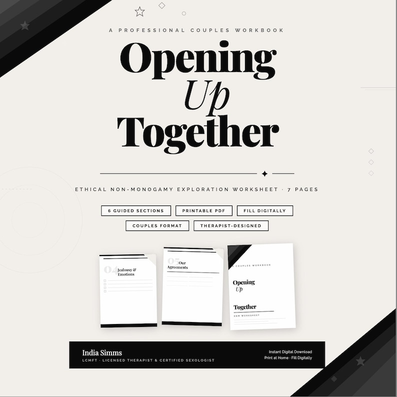 May include: A digital workbook for couples, titled "Opening Up Together", designed by a licensed therapist. The cover features bold black text on a light background. Includes sections on ethical non-monogamy, printable PDF, and fill digitally options.